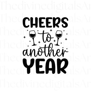 Cheers To A Great Year SVG, Cheers to Sign, Cheers to SVG, Cheers To A Great School Year, Cut File For Cricut, Digital Download, Digital