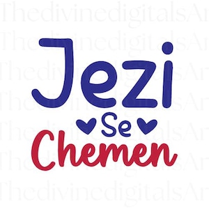 Jezi Se Chemen SVG, Haitian Creole Christian Svg Design, Digital Download Cricut Cutting File with PNG & JPEG Kreyol Faith Shirt Sublimation