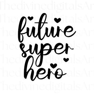 Futura señora, futura señora camisa, futura señora SVG, superhéroe SVG, papá, cortar archivo para Cricut, svg, descarga digital, archivos digitales svg, archivos svg