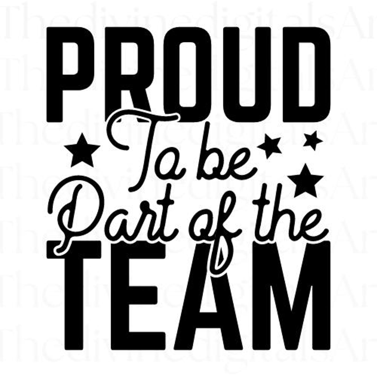 Teamwork Quote SVG: Proud to Be Part of the Team (digital Files) - Etsy