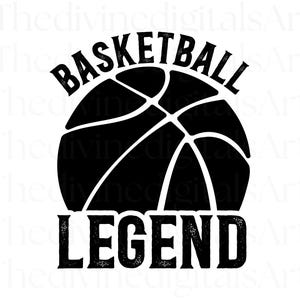 Basketball Legends SVG, Basketball svg, Basketball png, Basketball Shirt, Basketball mom, Basketball Jersey, Basketball Sign, Basketball Kid