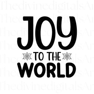 Joy to the World SVG, SVG file for Cricut - Christmas sign SVG - Cut file, Joy Svg, Merry Christmas Svg, Christmas Design Svg, Christian