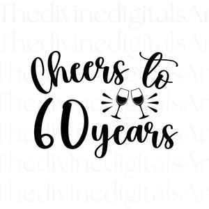 Saludos a los 60 años, Decoración de tartas, Saludos a SVG, Saludos a los 60, Saludos a los 60 años, Saludos a los 60 años, Pegatinas, Archivo recortado para Cricut, Digital