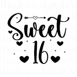 Sweet 16 SVG, Sweet 16 Invitations, Sweet 16 Cake Topper, Sweet 16 PNG, Sweet 16 Gifts for Girls, Cut File For Cricut, svg, Digital Download