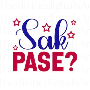 Sak Pase SVG, Haitian Creole Greeting Svg Design, Digital Download Cricut Cutting File with PNG and JPEG, Kreyol Phrase Shirt Sublimation