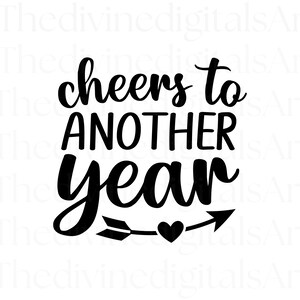 Cheers To A Great Year SVG, Cheers to Sign, Cheers to SVG, Cheers To A Great School Year, Cut File For Cricut, Digital Download, Digital