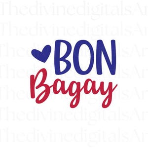 Bon Bagay SVG, Haitian Creole Positive Svg Design with Chill Vibes, Digital Download Cricut Cutting File with PNG and JPEG, Kreyol Shirt Art