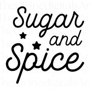 Sugar and Spice SVG, Sugar and Spice Sticker, Sugar and Spice label, Cut File For Cricut, svg, Digital Download, Digital Files svg, svg File