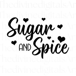 Sugar and Spice SVG, Sugar and Spice Sticker, Sugar and Spice label, Cut File For Cricut, svg, Digital Download, Digital Files svg, svg File