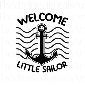 Bem-vindo, pequeno aventureiro, arquivo SVG de boas-vindas, marinheiro SVG, arquivo cortado para Cricut, download digital, arquivo digital svg