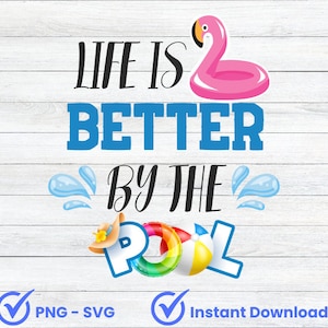 Das Leben ist besser am Pool, Pool zwarte svg, Sommerzitat SVG, Pool Tote png svg, Pool Zeichen svg, Pool-Tasche svg, lustige Pool svg, niedliche Sommer svg
