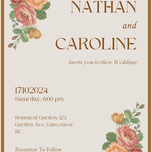 Puede incluir: Una invitaci&oacute;n de boda con detalles florales. La invitaci&oacute;n dice "NATHAN y CAROLINE Les invitan a su boda! 17102024 S&aacute;bado, 18:00 pm Jard&iacute;n Bot&aacute;nico, 123, Garden Ave, Vancouver, BC Recepci&oacute;n posterior"