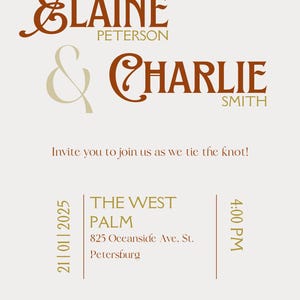May include: Wedding invitation with gold and brown text. The invitation reads "Elaine Peterson & Charlie Smith" and includes the date "21|01|2025", time "4:00 PM", location "THE WEST PALM 825 Oceanside Ave. St. Petersburg", and the phrase "Invite you to join us as we tie the knot!"