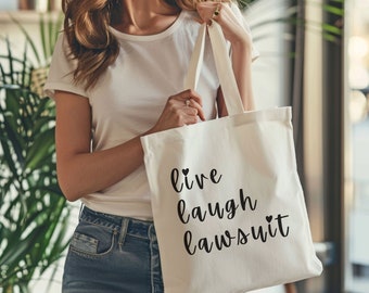 Live Laugh Lawsuit Tragetasche, Jurist Geschenk, Jurist Tote, Lustiges Jurist Geschenk, Abschluss der Juraschule, Jurist graduierter Geschenk, Jurist Geschenk, Jurist Tote