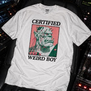 Certified WeirdBoy Shirt, orcs, goblins, greenskins, cyberpunk ork, Green Skin , Boyz, mad max, cyberpunk dystopia