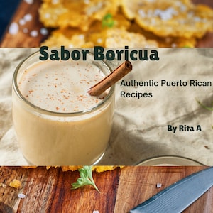 Sabor Boricua Recetas Tradicionales Puertorriqueñas Primera Parte