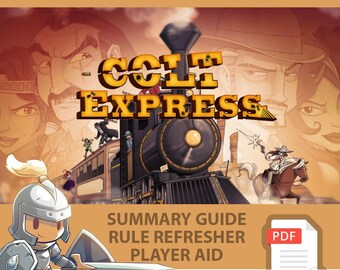 COLT EXPRESS <All In> Board Game, Summary Guide, Rule Refresher, Player Aid. "Unofficial"