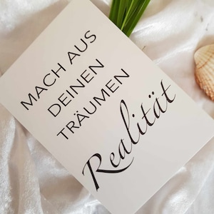 Carte de proverbes, carte de devise de vie, carte de motivation, carte avec dicton : Faites de vos rêves une réalité