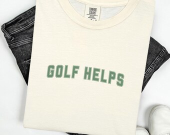 Womens Golf Comfort Colors® T-shirt, Golf Humor Tee, Funny Golf Lover Tee, Golf Shirt Woman, Sarcastic Golf Shirt, Wife Golf Gift, Golf gift