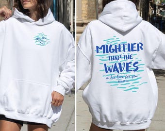 Christian Hoodie, Bible Verse Hoodie, Ocean Faith Sweatshirt, Jesus Apparel, Psalm 93:4 Shirt, Coastal God Sweater, Christian Gift