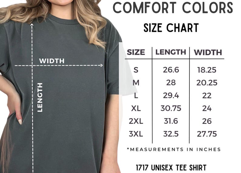 May include: Size chart for a unisex tee shirt. The chart shows the length and width in inches for sizes S, M, L, XL, 2XL, and 3XL.