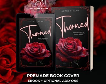 Thorned | Budget Premade Book Cover | Romance / Dark Romance / Romantic Thrill Cover | Exklusives eBook Design | Author Book Design
