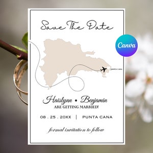 May include: Save the date wedding announcement with a map of the Dominican Republic and a plane flying to Punta Cana. The announcement says "Haislynn & Benjamin are getting married!" and includes the date "08.25.20XX" and the location "Punta Cana".