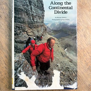 1981 National Geographic Society &quot;High Country Spuren: Entlang der Continental Divide&quot; von Michael Robbins, Vintage Nat Geo US Geografie-Buch