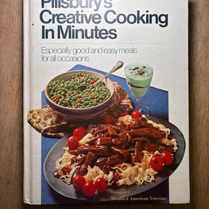1971 &quot;Pillsbury&#39;s Creative Cooking in Minutes&quot; Vintage Cookbook from Pillsbury, Retro Coobook by The Pillsbury Company