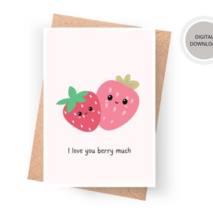 Je t'aime beaucoup de baies, carte de Saint-Valentin, carte imprimable, cadeau de Saint-Valentin, téléchargement numérique, carte de jeu de mots drôle de Saint-Valentin, téléchargement immédiat