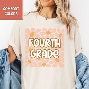 Comfort Colors® Fourth Grade Teacher Shirt, Floral 4th Grade Teacher Shirt, Fourth Grade Teacher Tshirt, Elementary Teacher Shirts