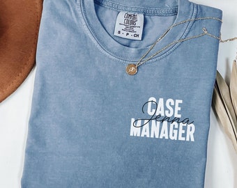Personalized Case Manager Shirt, Custom Name Tshirt for Case Manager, Patient Advocate, Healthcare Apparel, Nurse Case Manager