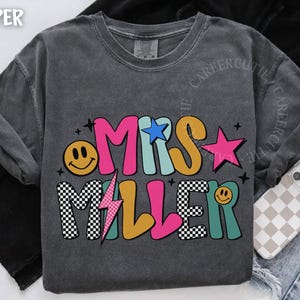 Personalized Teacher Name Shirt, Custom Teacher Tshirt, Back to School Teacher Team Shirts, Retro Comfort Colors® Teach T-shirt