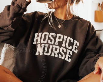 Hospice Nurse Sweatshirt CC25038