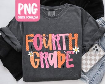 Fourth Grade Teacher PNG, Retro 4th Grade Teacher Tshirt Design, Back to School Shirt Design for Girls, 4th Grade First Day Shirt Design