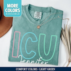 Personalized ICU Nurse Shirt, Custom ICU Nurse Tshirt, ICU Nurse Nurse Appreciation Gift, Critical Care Nurse T-shirt, Icu Nurse Tee