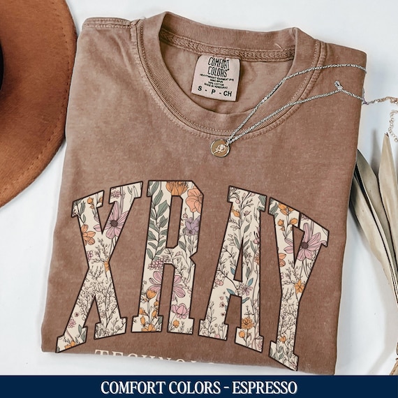 Xray Tech Shirt, Comfort Colors® Xray Tech Shirt, Boho Floral X-Ray Technologist Tee, Radiology Grad Gift, Medical Imaging Tech Week Gift