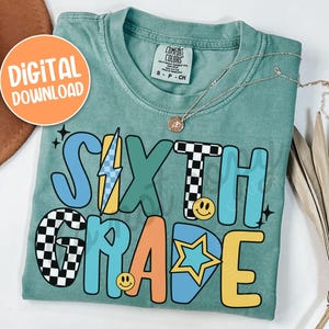 Sixth Grade Teacher PNG, Retro 6th Grade Tshirt Design, Personal Use Teacher Digital Download, Back to School Teacher Tshirt PNG