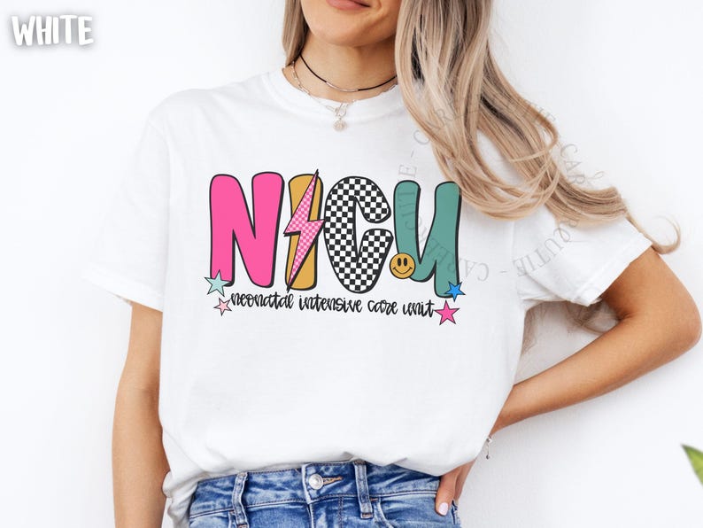 May include: White t-shirt with a colorful NICU design. The design includes the letters "NICU" in pink, black and white checkered, and teal, with a lightning bolt, stars, and a smiley face. The words "neonatal intensive care unit" are below.