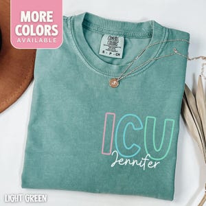 Personalized ICU Nurse Shirt, Custom ICU Nurse Tshirt, ICU Nurse Nurse Appreciation Gift, Critical Care Nurse T-shirt, Icu Nurse Tee