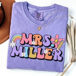 Custom Teacher Shirt, Personalized Teacher Tshirt, Teacher Name Shirt, Gift for Teacher Appreciation, Customizable Teacher Tee (T004)