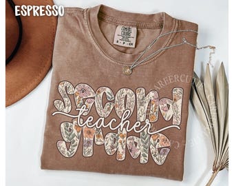 Second Grade Teacher Shirt, Comfort Colors® Teacher Shirt, Boho Floral Teacher Shirt, 2nd Grade Teacher T-shirt, Second Grade Teacher Tee