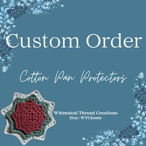 Cotton Pan Protectors- Handmade to Order