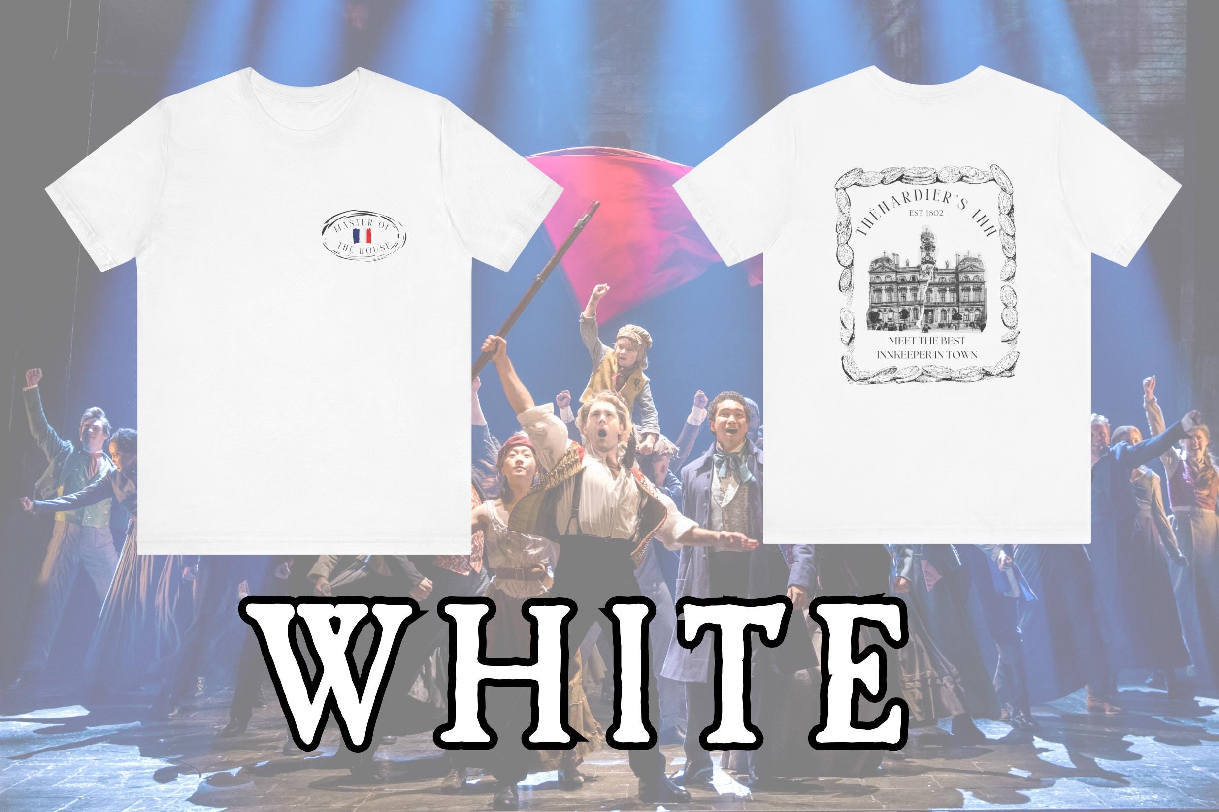 Thénardier Inn - Les Miserables Broadway Musical - Master of the House T-shirt Fan Attire