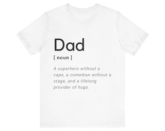 Dad Definition Father&#39;s Day Shirt | Funny Daddy T-shirt Gift Tee Papa Present Silly Best | Superhero Comedian Hug
