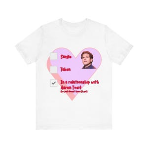 Taken by Aaron Tveit | Broadway Fan T-Shirt | Star of Schmigadoon, Sweeney Todd, Moulin Rouge, Next to Normal | Theater Heartthrob