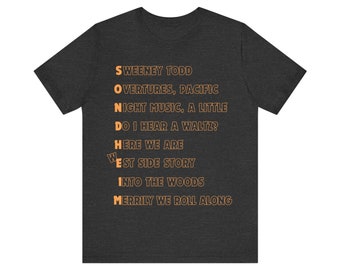 Sondheim in Shows - Broadway Tshirt | Stephen Sondheim | Merrily We Roll Along, Sweeney Todd, Forum, Into the Woods, West Side Story