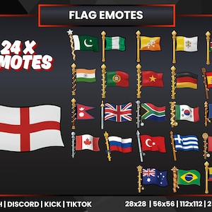 May include: A graphic displaying 24 flag emotes for Twitch, Discord, Kick, and TikTok. The flags represent countries such as the UK, Canada, and Brazil. The image also includes the text "FLAG EMOTES" and "24 X EMOTES".