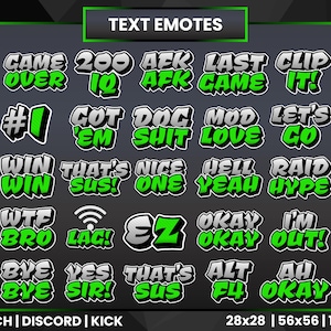 May include: A collection of 28x28, 56x56, and 112x112 pixel Twitch emotes with text in a green and white color scheme. The emotes include phrases like "Game Over", "AFK", "Let's Go", "Raid Hype", "EZ", and "That's Sus!"