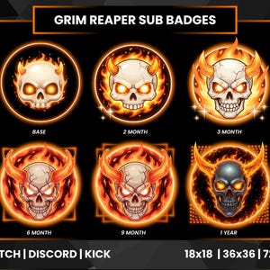 Op de afbeelding: Set Grim Reaper sub-badges voor Twitch, Discord en Kick. Elke badge toont een schedel met vlammen. De badges zijn gelabeld met "Base", "2 Month", "3 Month", "6 Month", "9 Month" en "1 Year".